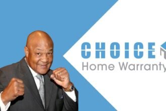 Choice Home Warranty and George Foreman