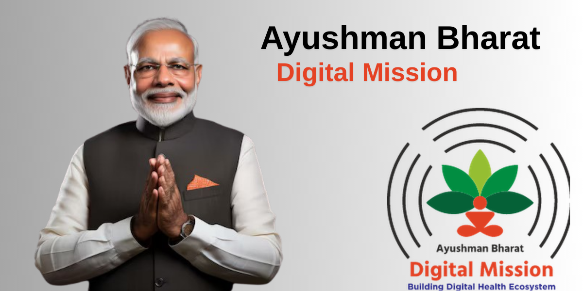 Ayushman Bharat Digital Mission: Revolutionizing Healthcare in India